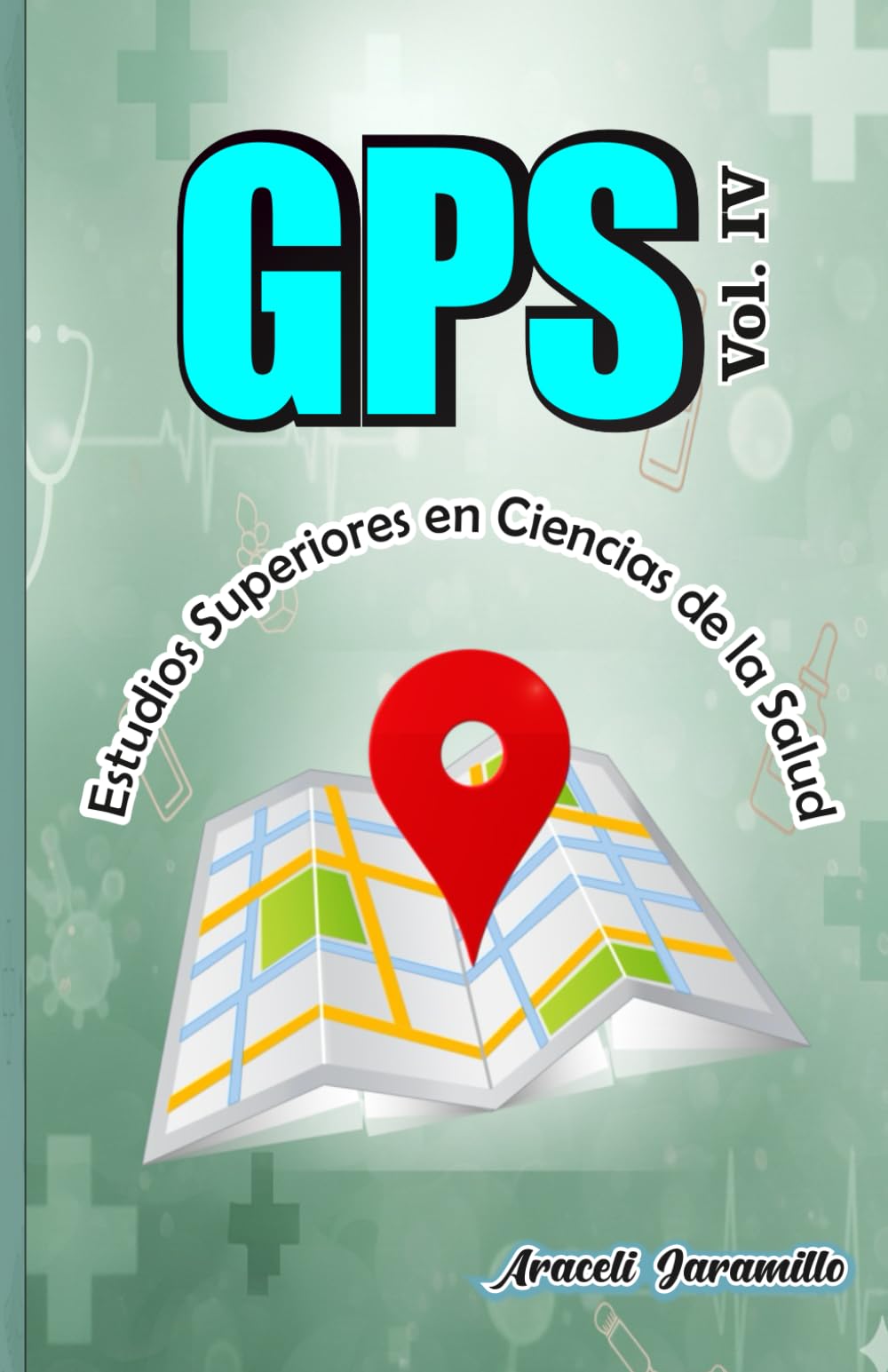 GPS Vol IV Ciencias de la Salud