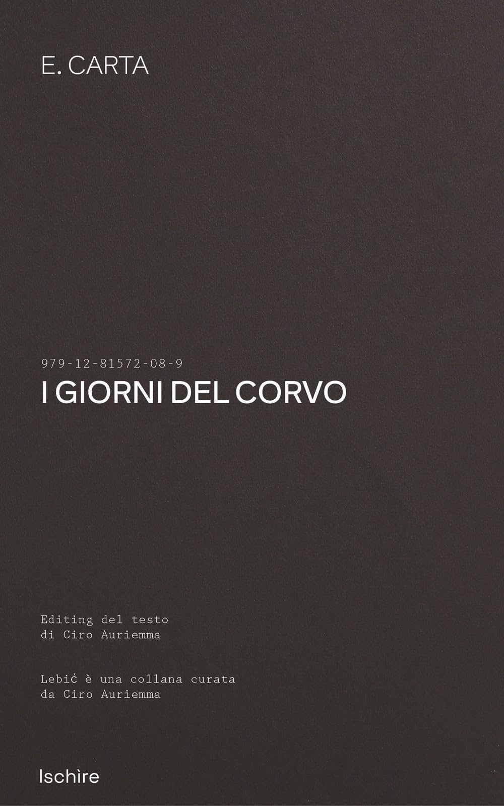 I Giorni Del Corvo - 4