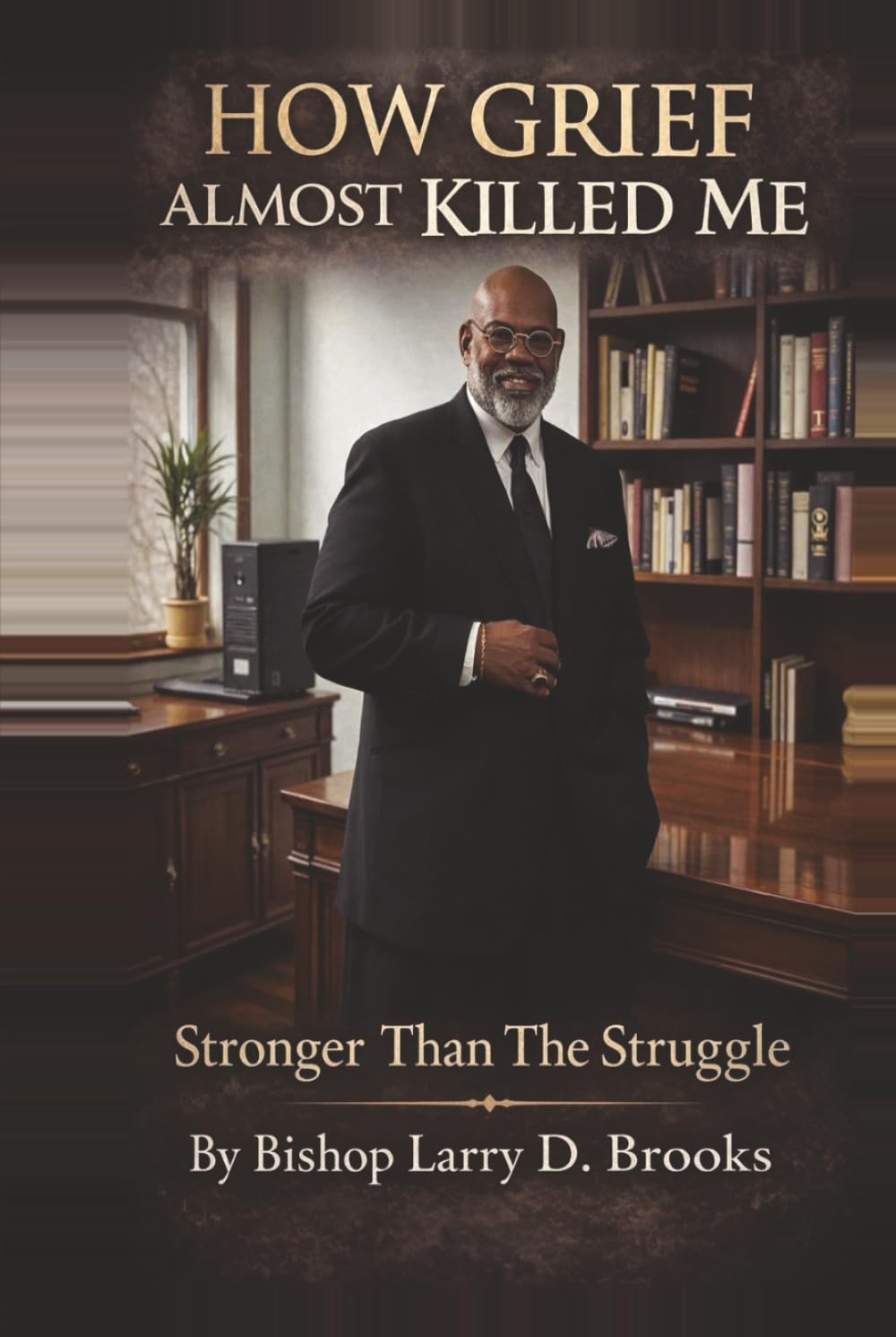 How Grief Almost Killed Me: Stronger Than the Struggle