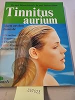 Tinnitus aurium. Alarm aus dem Innenohr 331000631X Book Cover