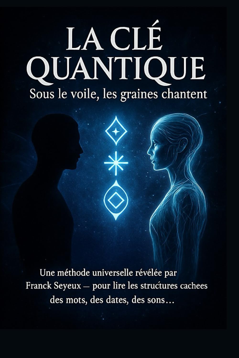 La Clé Quantique