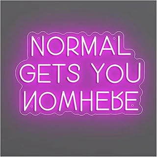Luci al Neon Da Parete Insegna Al Neon A Normal Gets You Nowhere Per Camera Da Letto, Pub, Casa, Bar, Club, Feste, Hotel, Ufficio, Soggiorno, Decorazione Da Parete, 40cm(UN)