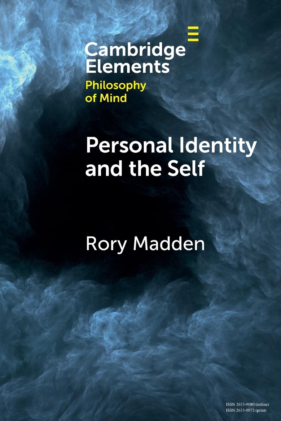 Personal Identity and the Self (Elements in Phi. Madden, Madden,**