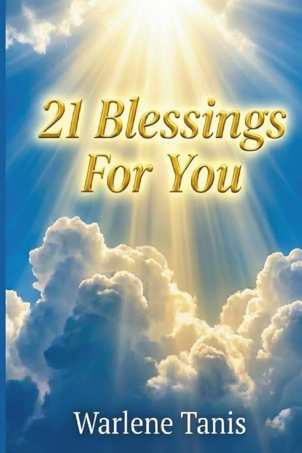 21 Blessings For You      Paperback – March 18, 2026