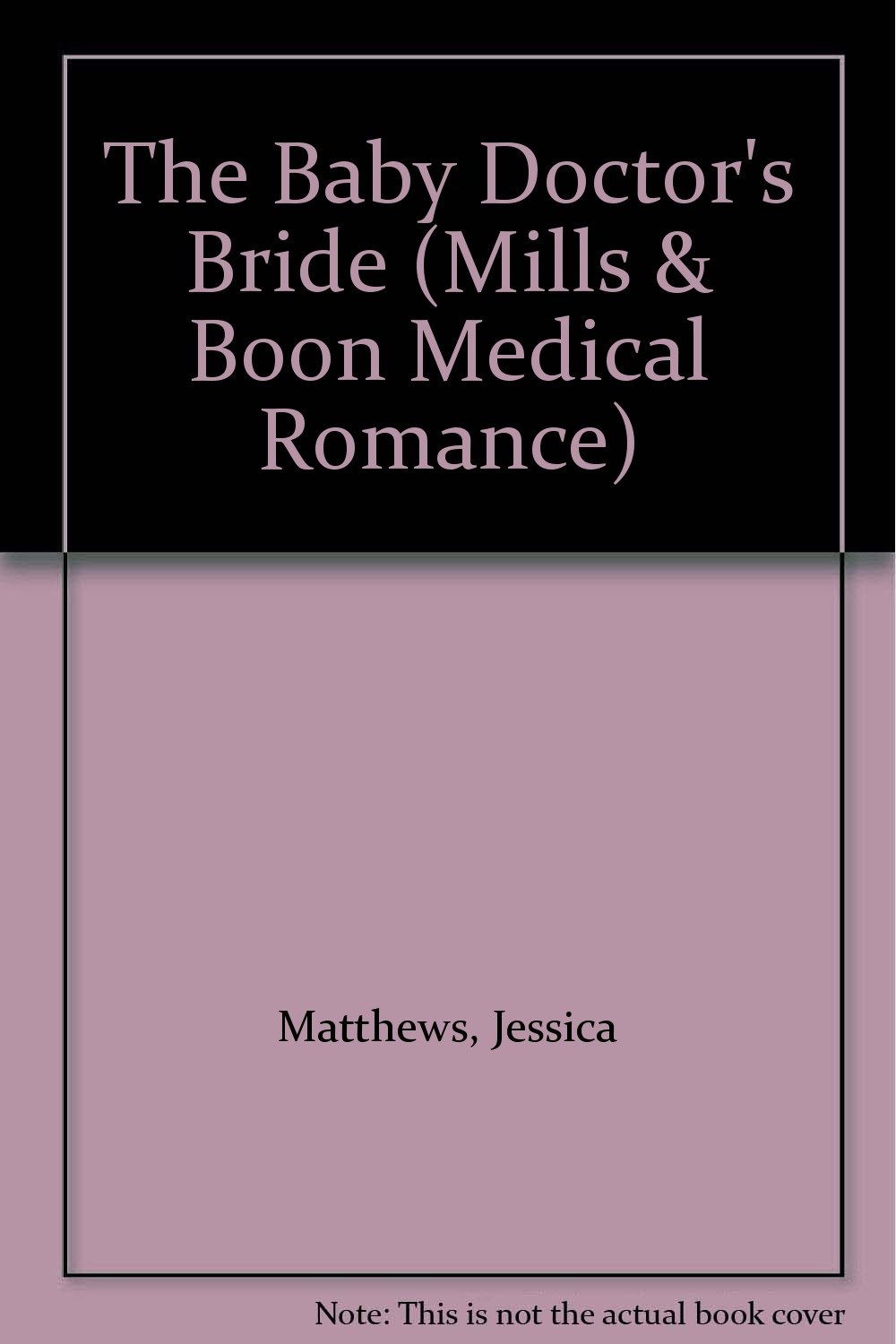 Buy The Baby Doctor's Bride — BookShops.in