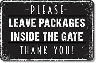 Please Leave Packages Inside The Gate 7 Inch x 10 Inch Novelty Aluminum Metal Sign Drop Here Thanks Durable Weatherproof Perfect for Farms Yards Driveways Fun Gift for Homeowners Ranchers Neighbors
