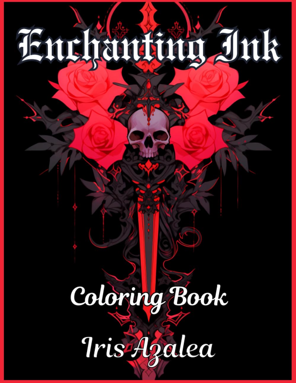 Enchanting Ink: A Vibrant Tattoo-Inspired Coloring Journey for Adults and Teens: Escape in your imagination and unleash your creativity to Unwind, Find Inner Peace, and Ignite Creative Expression