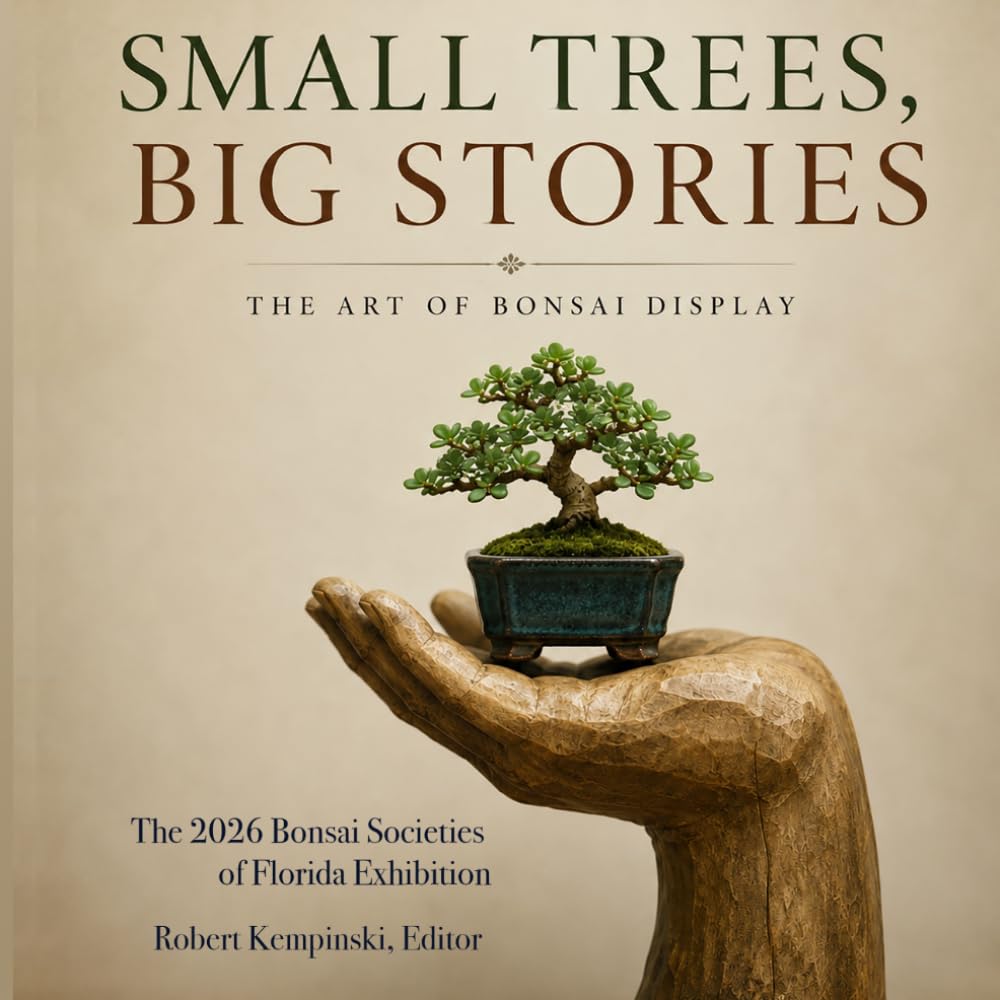 Small Trees Big Stories: The Art of Bonsai Display