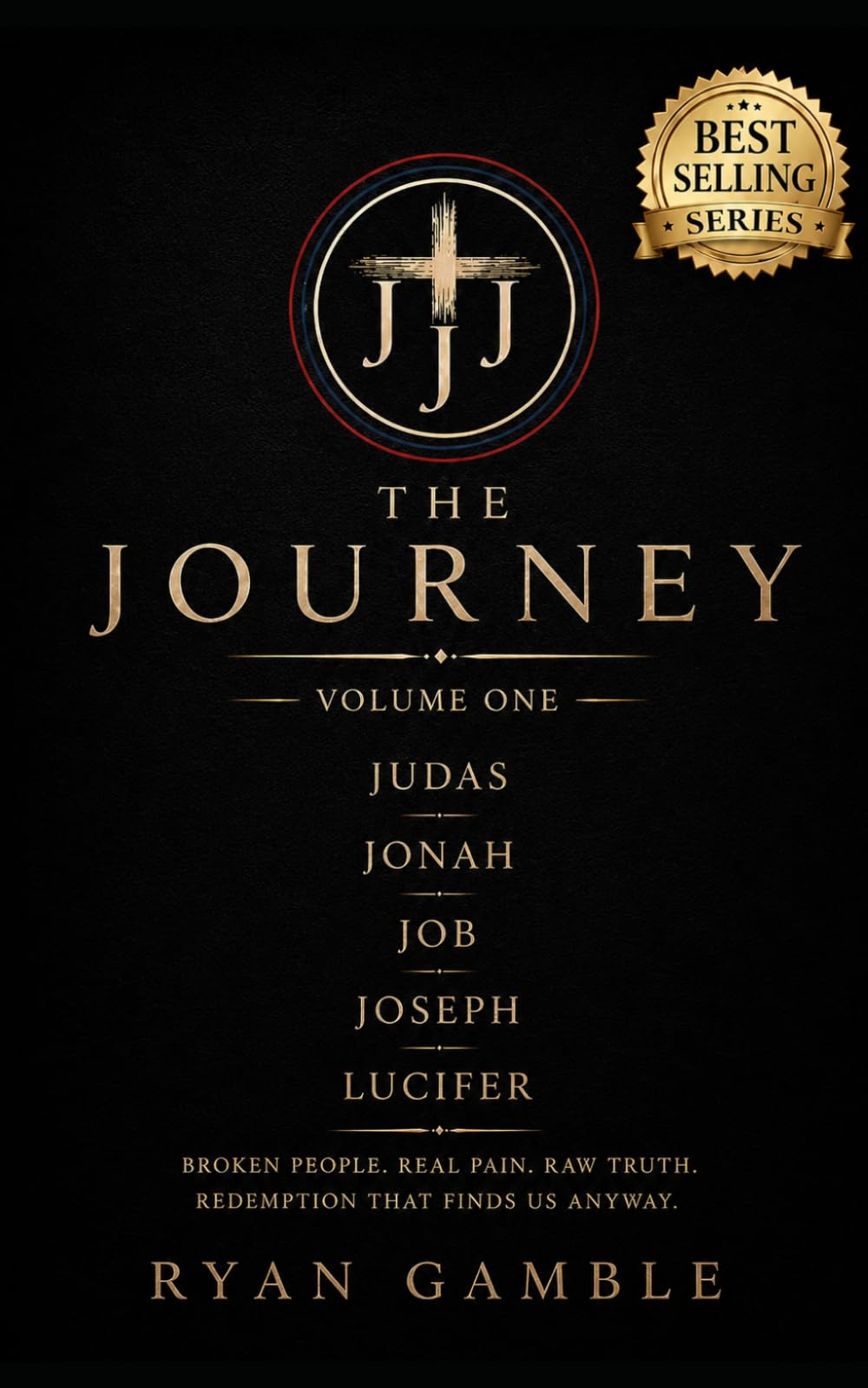 The Journey: Through Darkness Toward Grace: 8