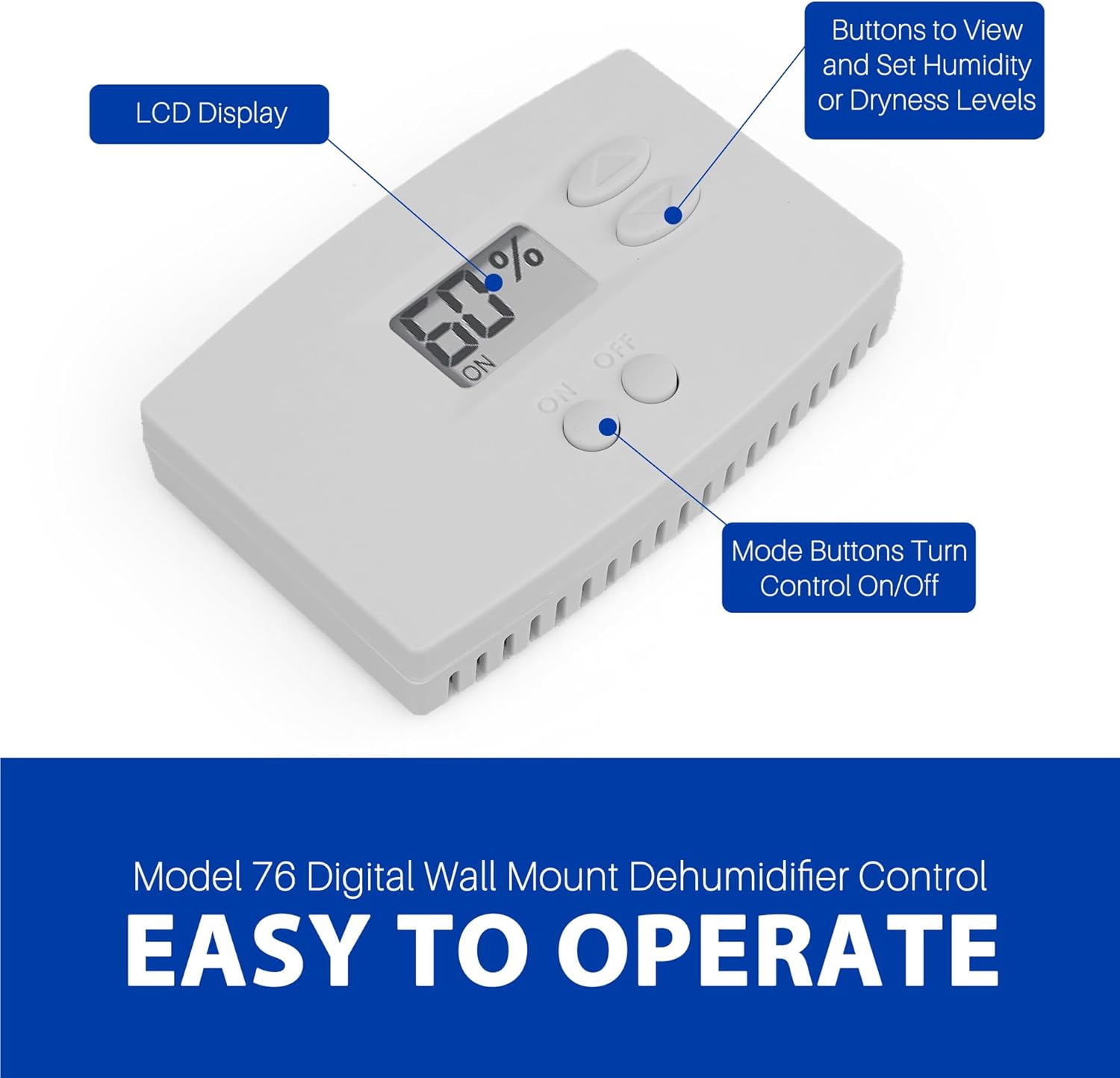 76 Digital Wall Mount Dehumidifier Control, Compatible with 1800 Series and E-Series, Wall Mounted Digital Control for Whole Home Dehumidifiers, Model76 24VAC