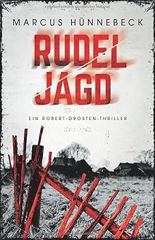 Paperback Rudeljagd: Thriller (Robert-Drosten-Thriller) (German Edition) [German] Book