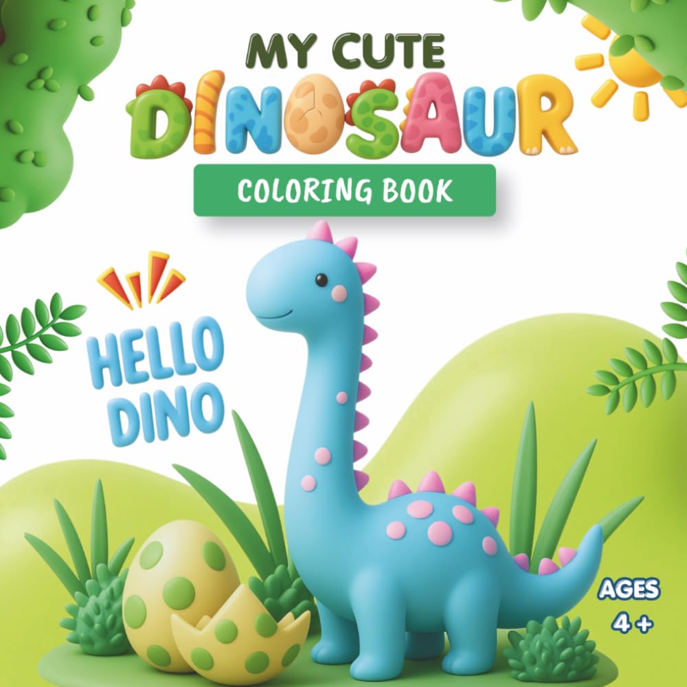 My Cute Dinosaur Coloring Book: Fun Coloring & Activity Book for kids Ages 4-8. Perfect Gift for Little Artists!