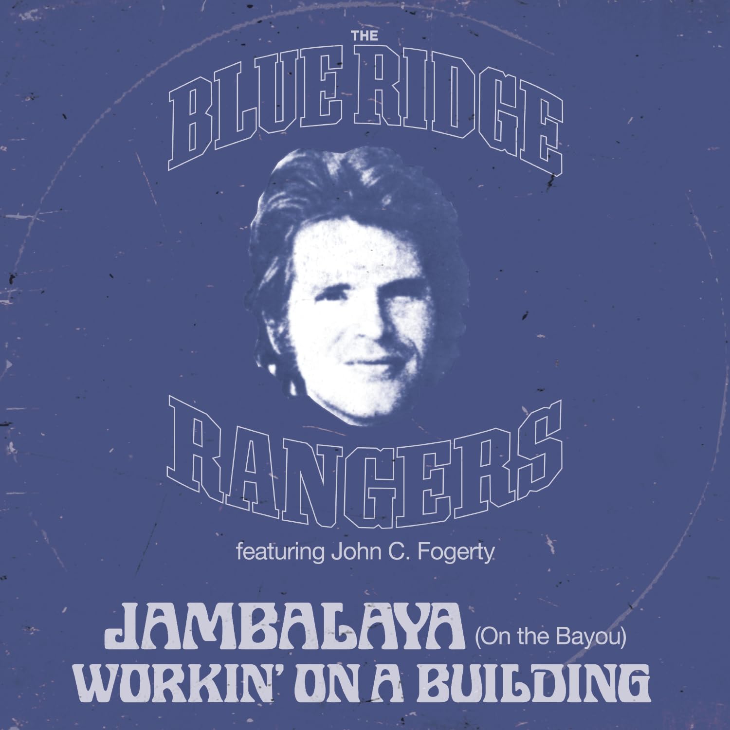 John Fogerty The Blue Ridge Rangers - Jambalaya (On The Bayou) 12” Blue Vinyl EP
