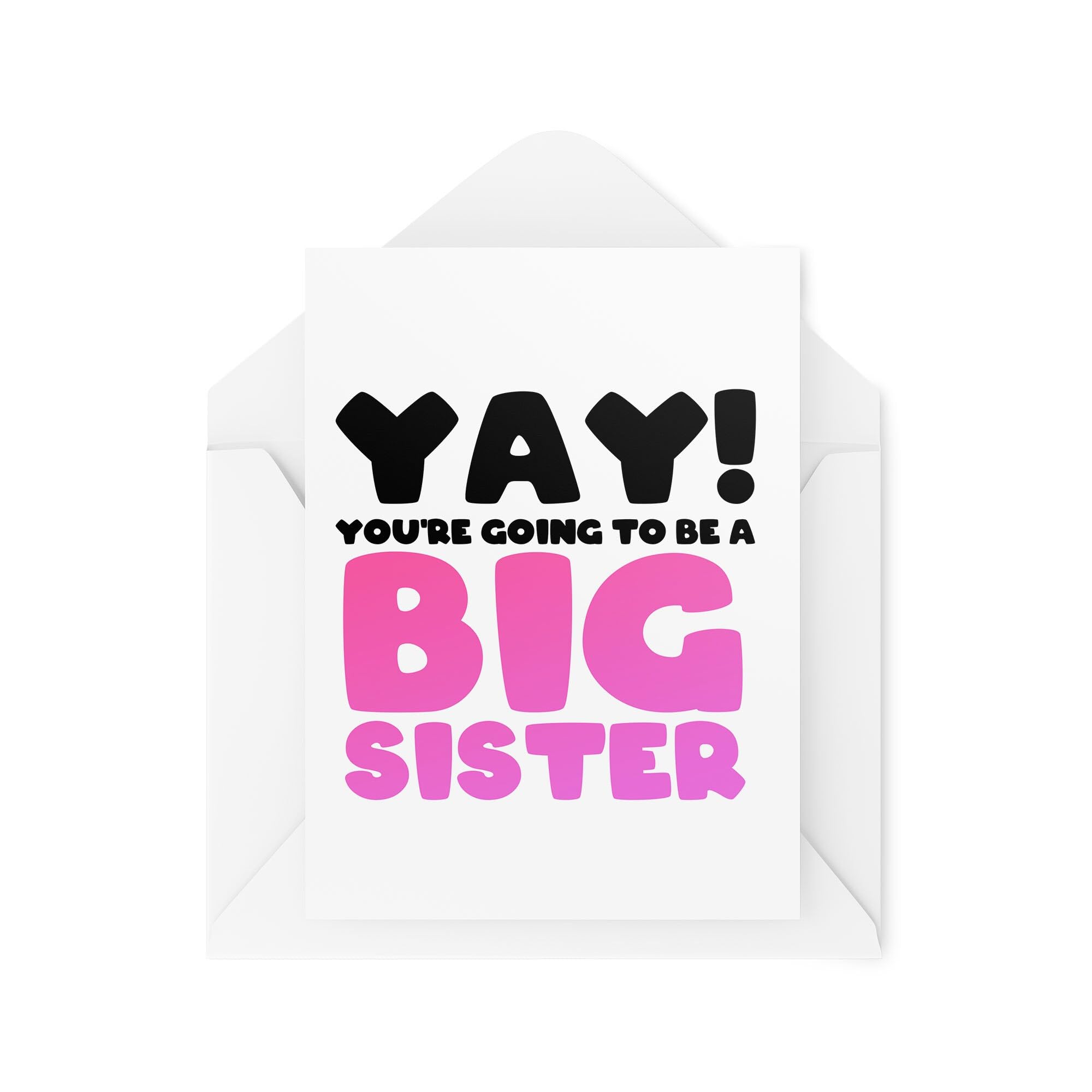 Big Sister Cards - New Baby Cards - Yay You're Going to Be a Big Sister - Baby Reveal Cards - Expecting Cards - CBH1940