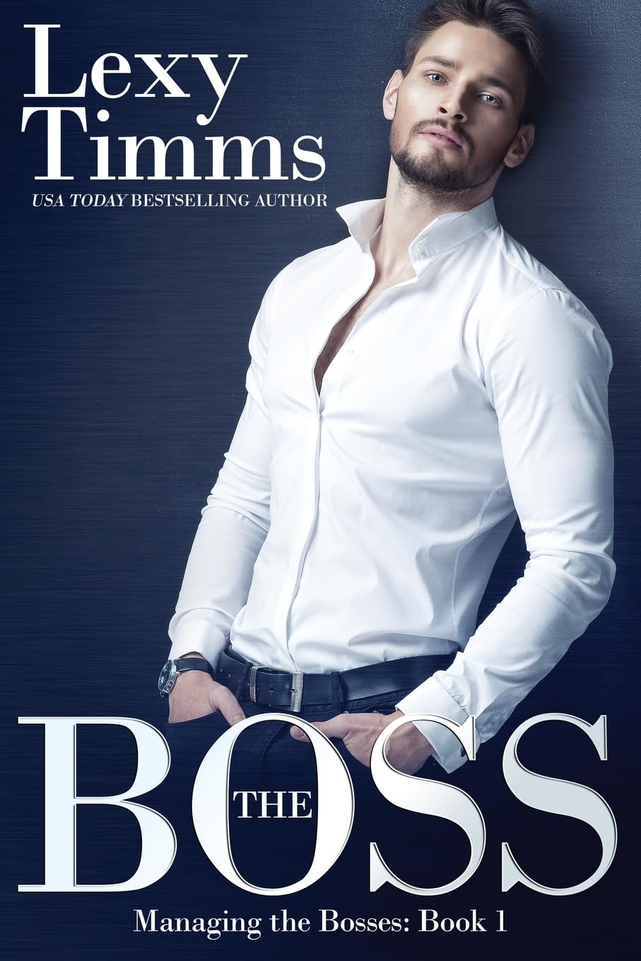 The Boss: Billionaire Romance: Volume 1 (Managing the Bosses)