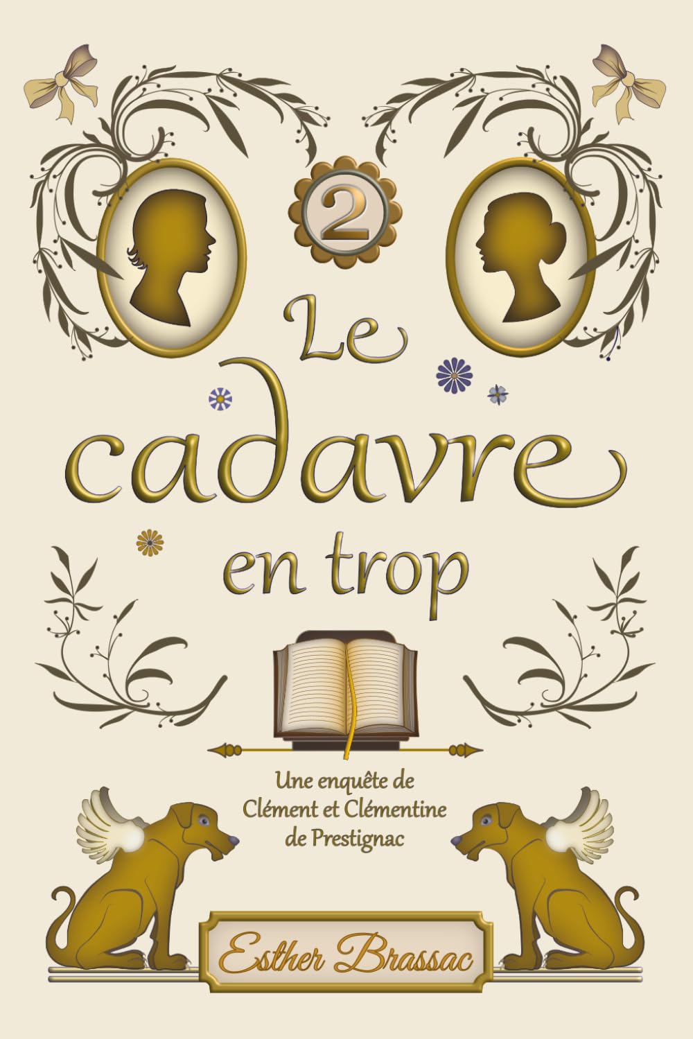 Le cadavre en trop, cosy mystery saupoudré de romance sous le Second Empire: (t2. Les enquêtes de Clément et Clémentine de Prestignac): 2