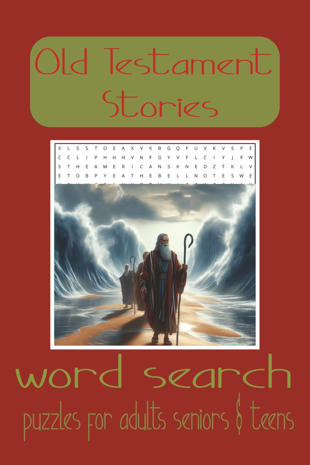 Old Testament Stories word puzzle search book: Word Searches with easy to read print about the Bible , Biblical Stories , The Scriptures , and more l ... gift for Vacations , Holidays and free times
