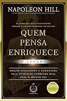 Quem pensa enriquece - o legado: o legado