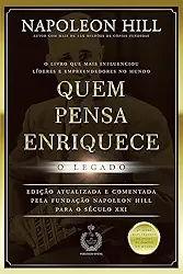 Quem pensa enriquece - o legado: o legado