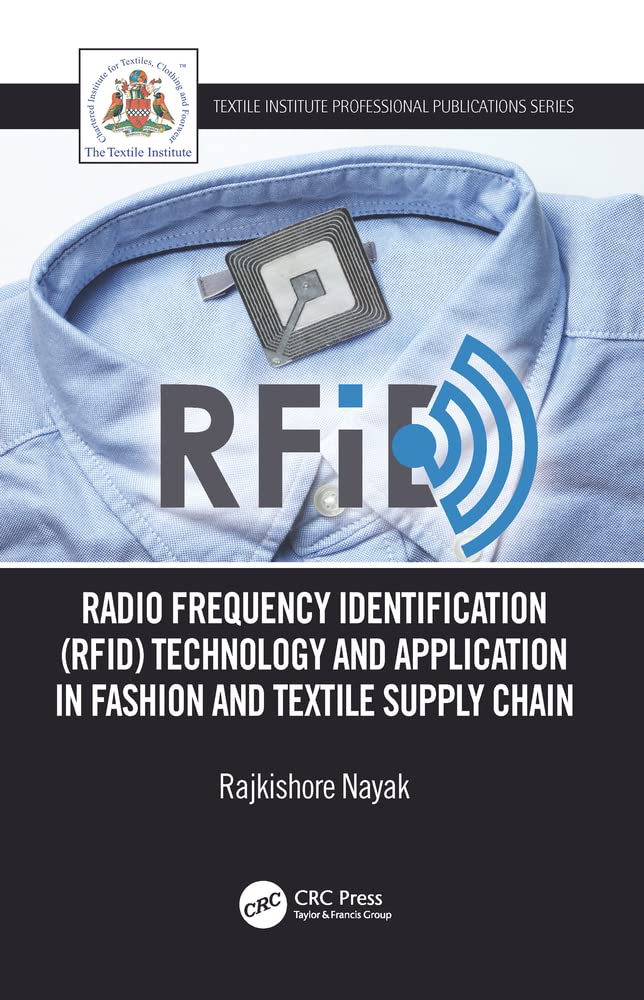 Buy Radio Frequency Identification (RFID) Technology and Application in Fashion and Textile Supply Chain — BookShops.in