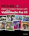 Picture Yourself Making Creative Movies with Corel VideoStudio Pro X5