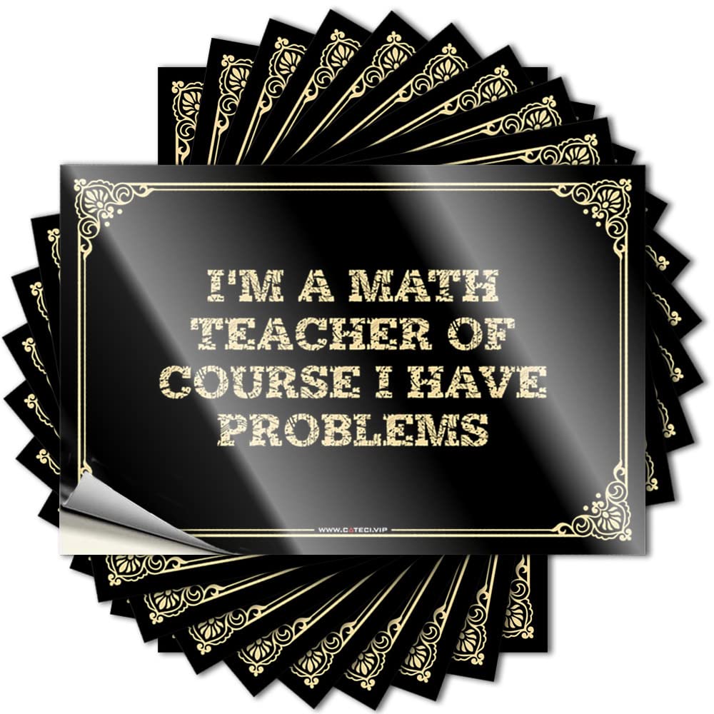 Cute, Saying Items Hard I'm A Math Teacher of Course I Have Problems | Smiley Face Waterproof Vinyl Stickers(6X9CM)