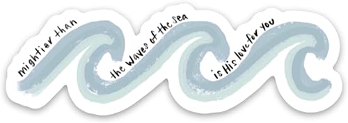 Christian Faith Stickers | Waterproof, Vinyl Stickers About God, Jesus, Religion, Prayer, The Bible, Scripture | Mightier Than The Waves Decal