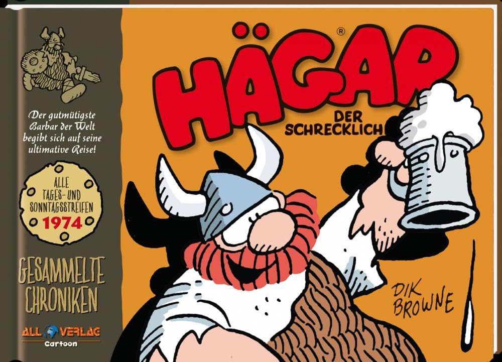 Hägar der Schreckliche 1974: Gesammelte Chroniken