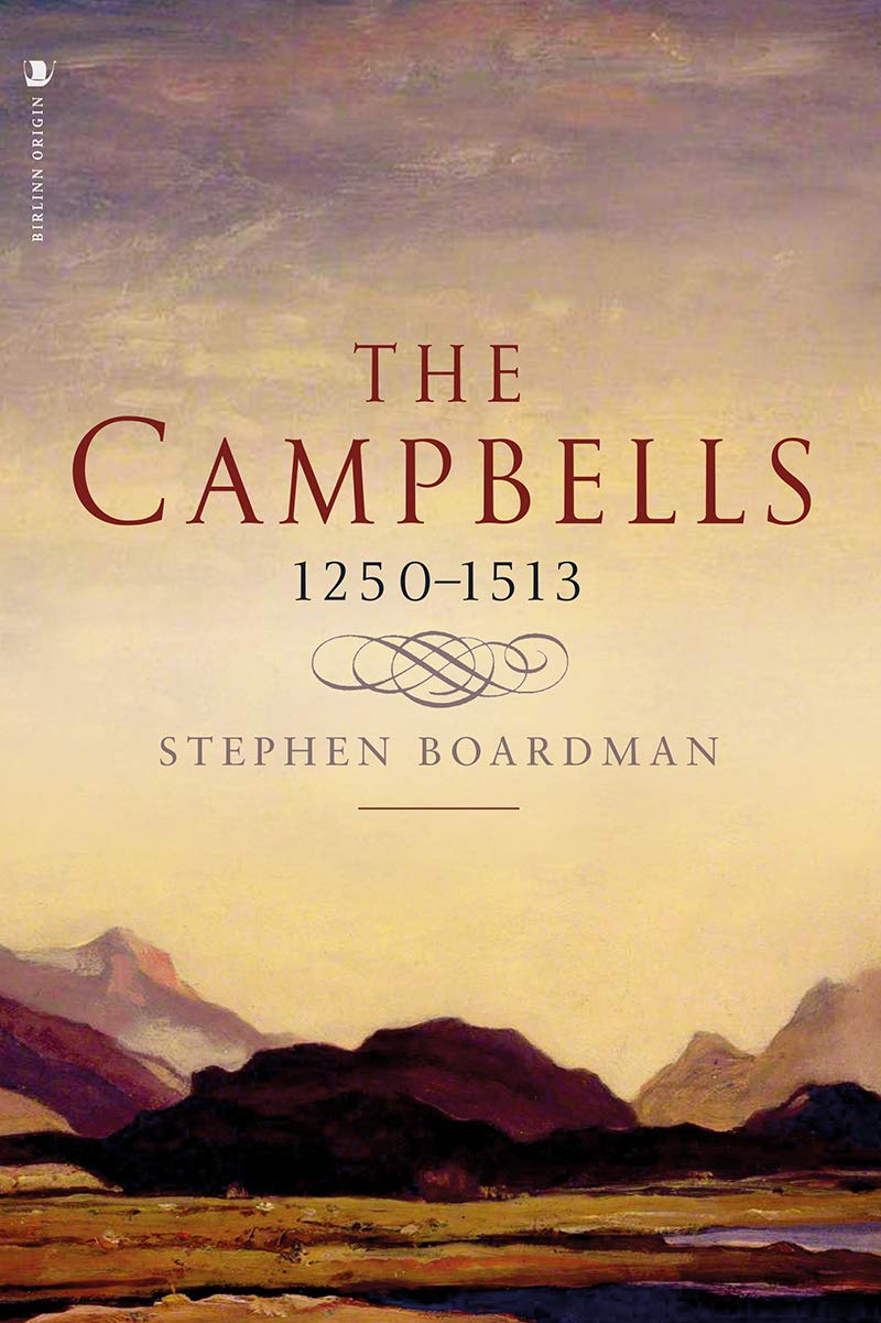 The Campbells, 1250-1513