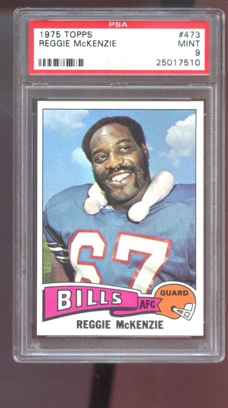 1975 Topps #473 Reggie McKenzie PSA 9 Graded Football Card MINT NFL Buffalo Bills