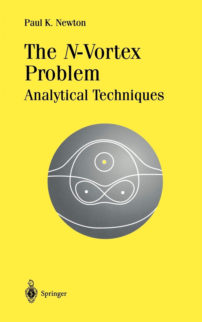 The N-Vortex Problem: Analytical Techniques (Applied Mathematical Sciences) (v. 145)