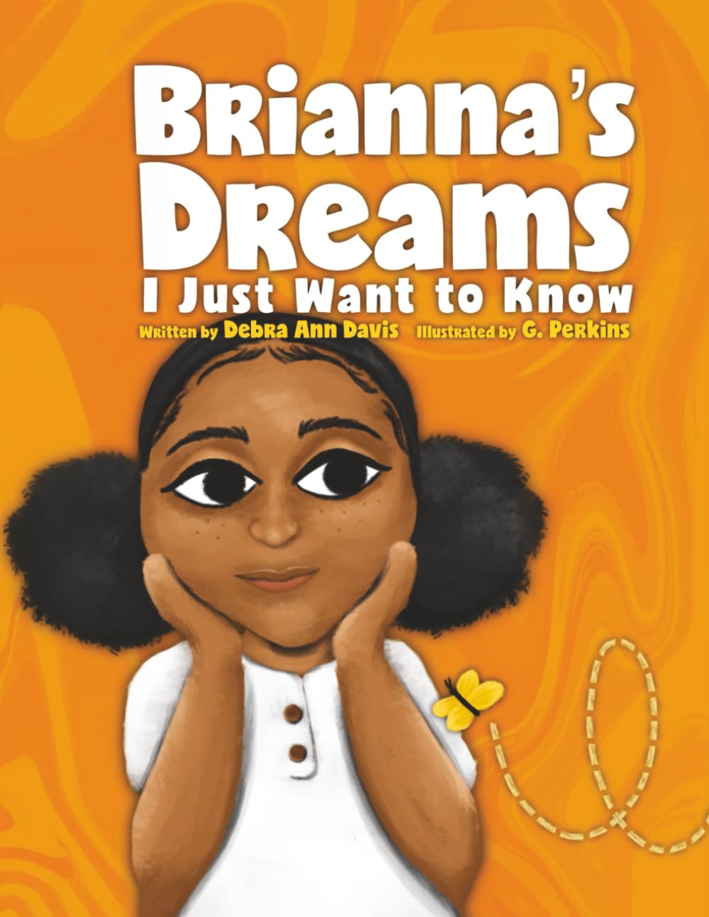 Brianna's Dreams: I Just Want to Know