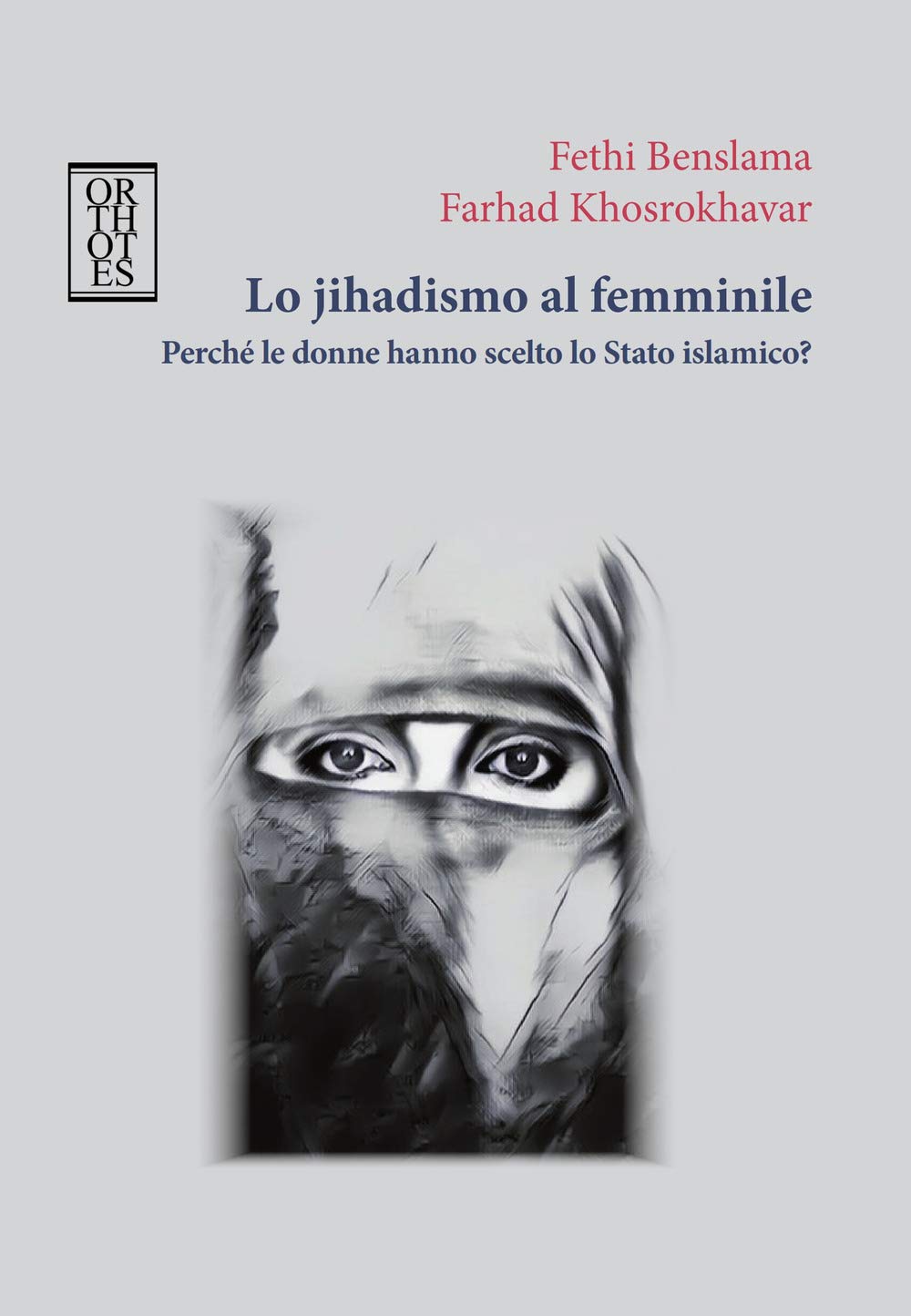 Lo Jihadismo Al Femminile. Perché Le Donne Hanno Scelto Lo Stato Islamico? - 4
