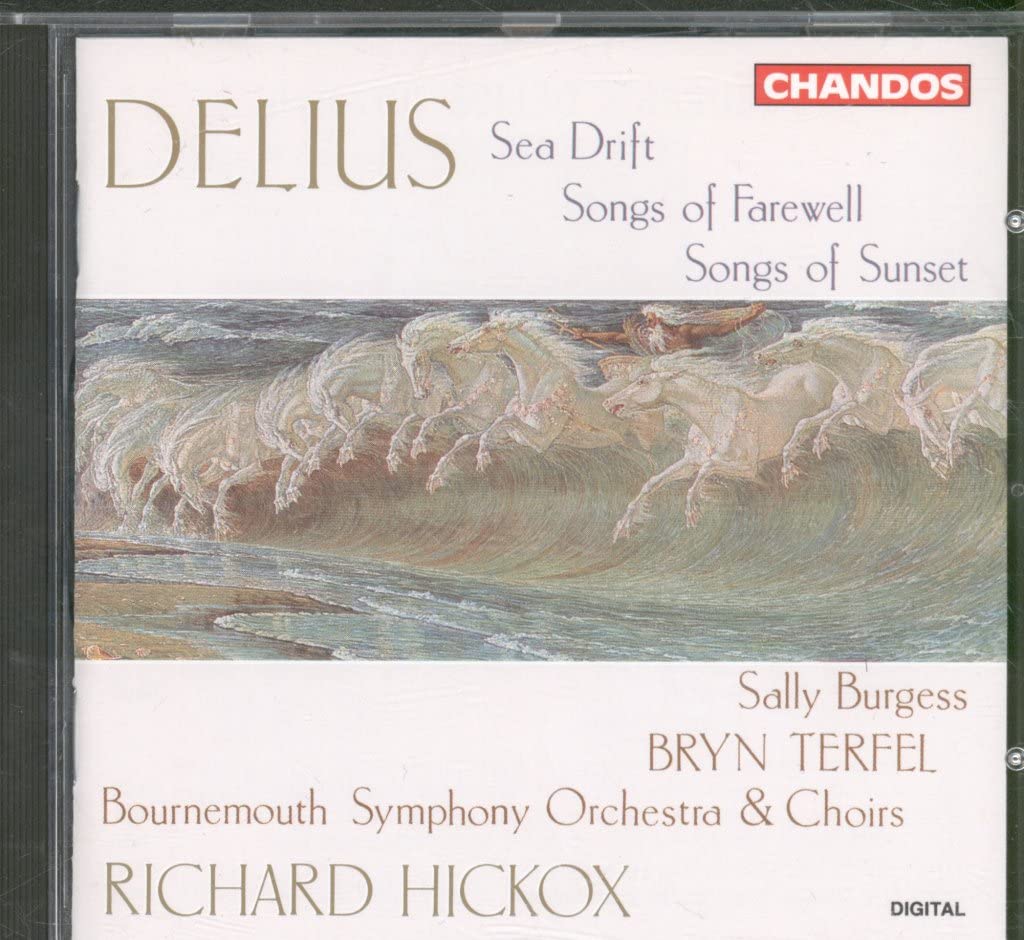 Delius: Sea Drift / Songs of Sunset