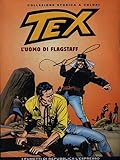  Tex - L\'uomo di Flagstaff
