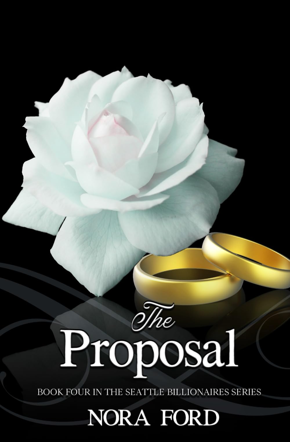 The Proposal: Book Four in the Seattle Billionaires Series: 4
