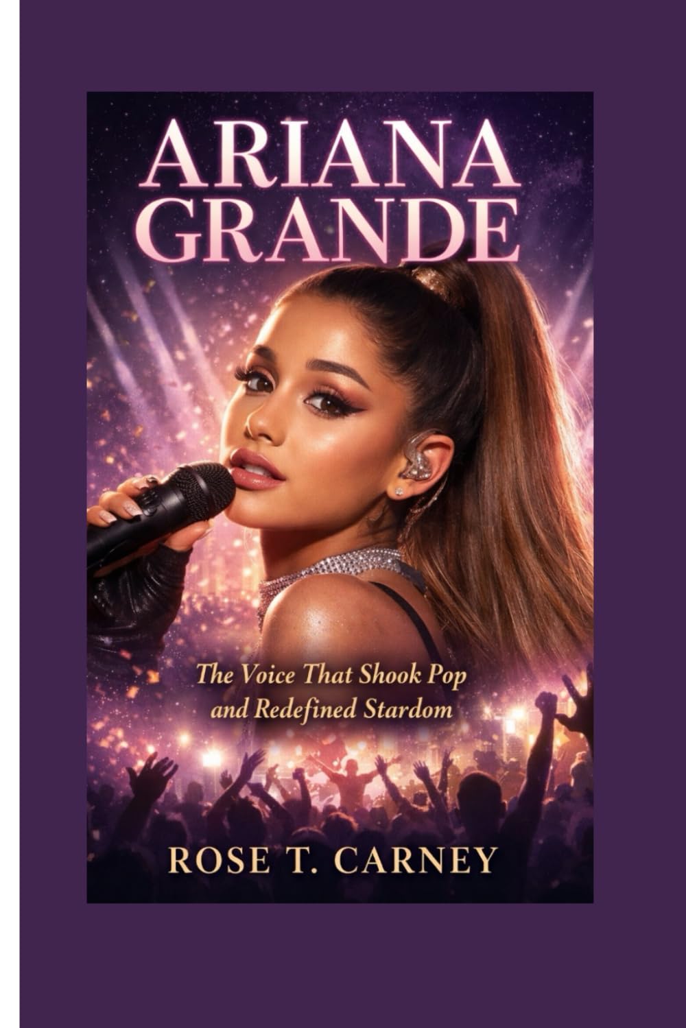 ARIANA GRANDE: The Voice That Shook Pop and Redefined Stardom