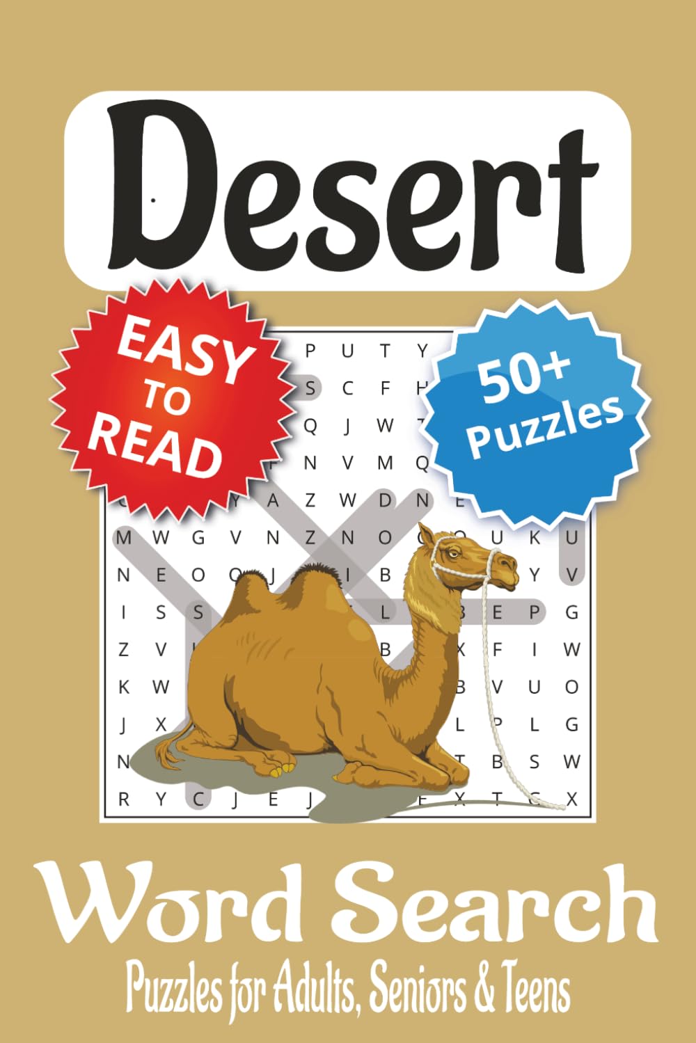 Desert Word Search Puzzle Book: Desert Themed Word Searches with Easy to Read Print | 6x9 inches, 110 pages | 50+ Puzzles