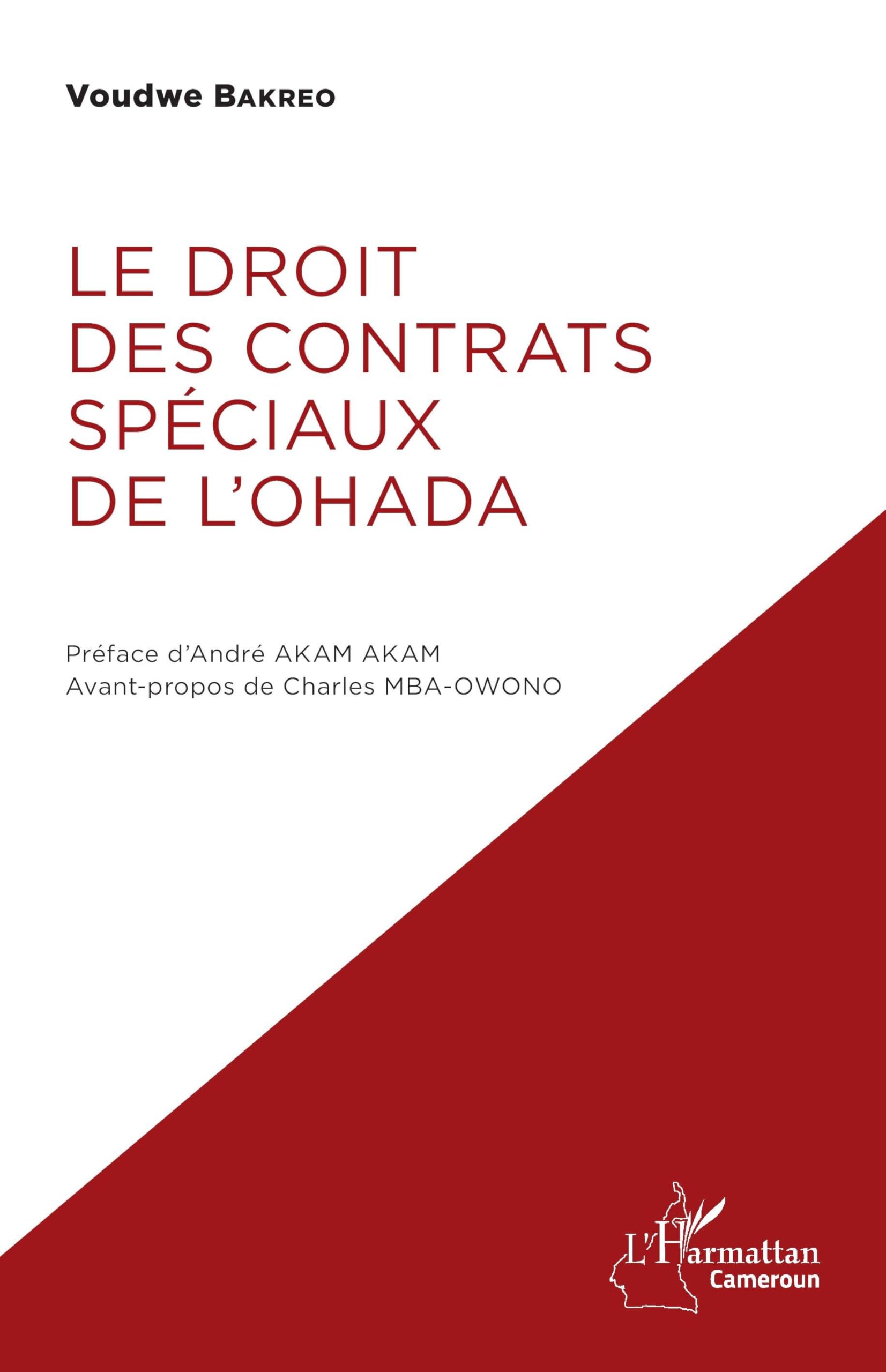 Le droit des contrats spéciaux de l'OHADA (Harmattan Cameroun)