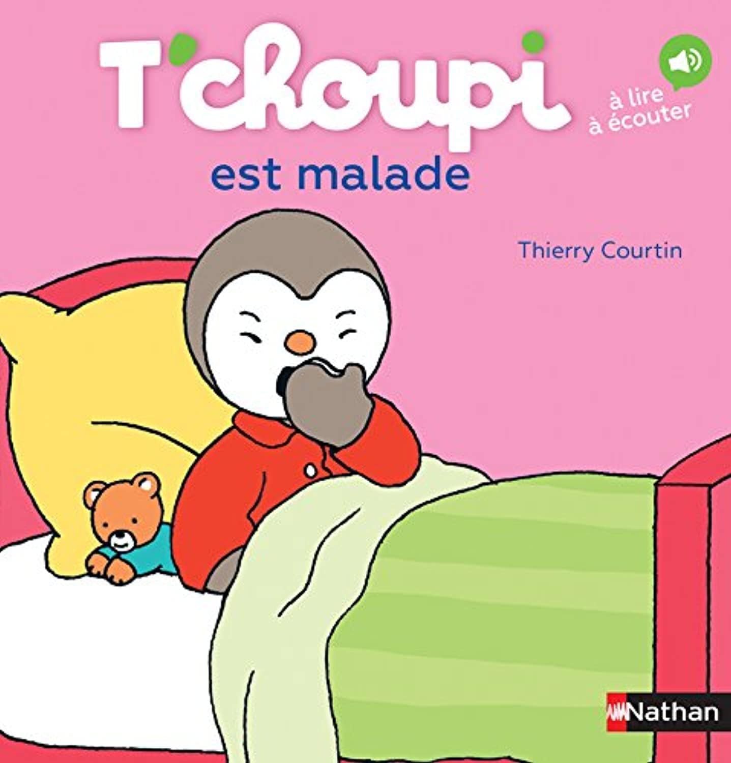 NATHAN T'choupi: T'choupi est malade