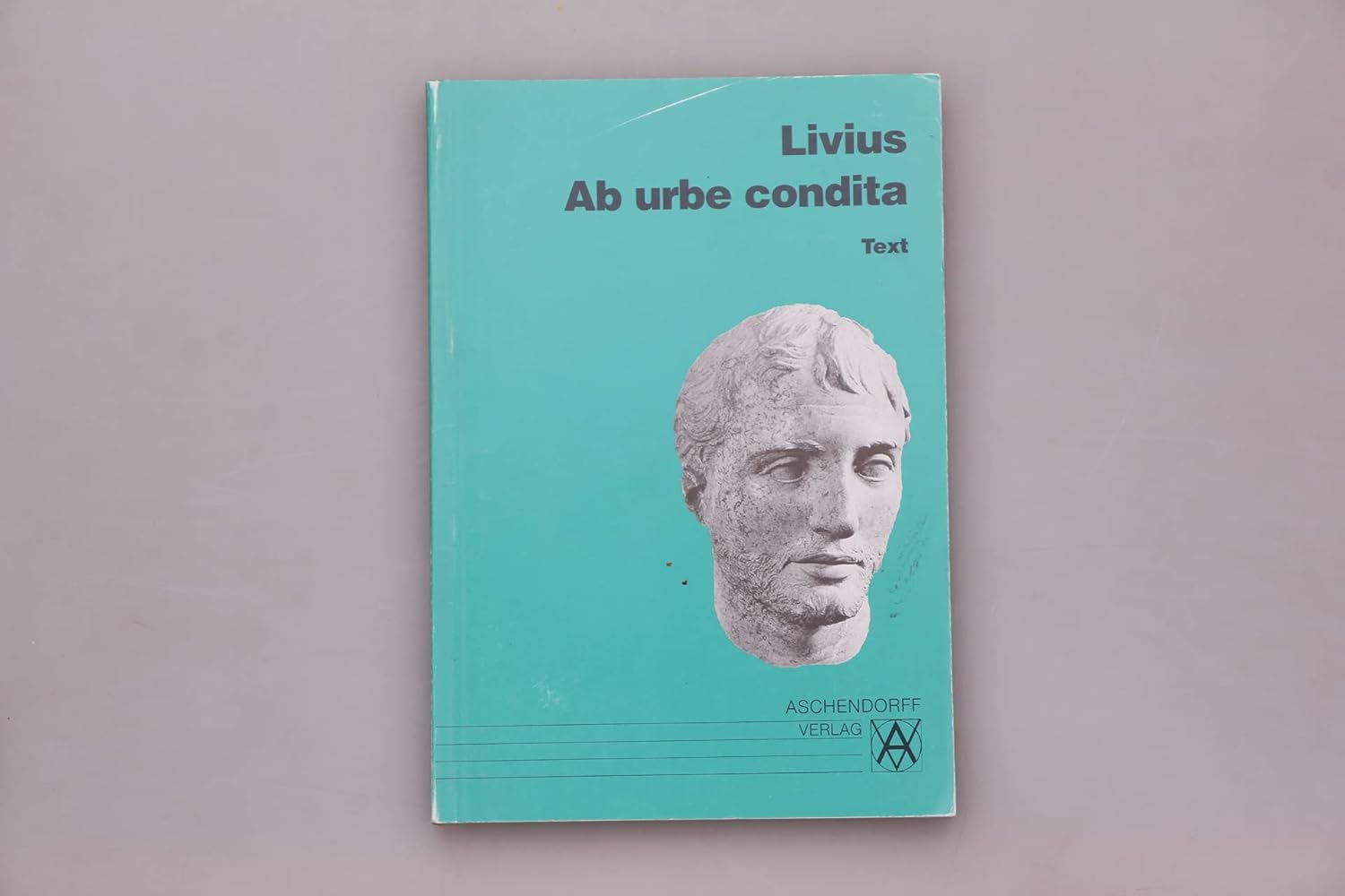 Titus Livius Ab Urbe Condita übersetzung Buch 1 Amazon.com: Ab urbe condita. Kommentar. (Lernmaterialien