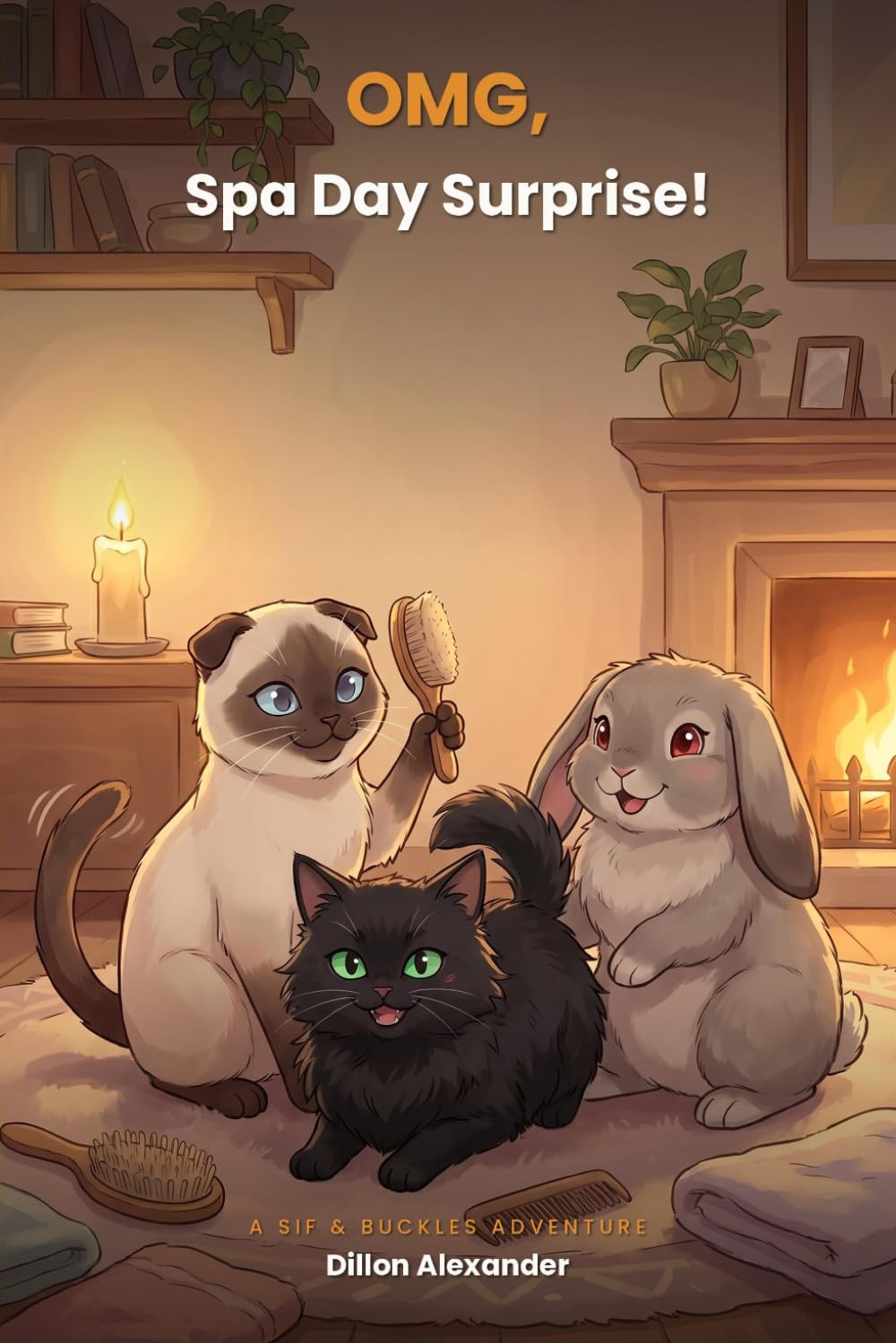 OMG Spa Day Surprise: A Sif & Buckles Adventure