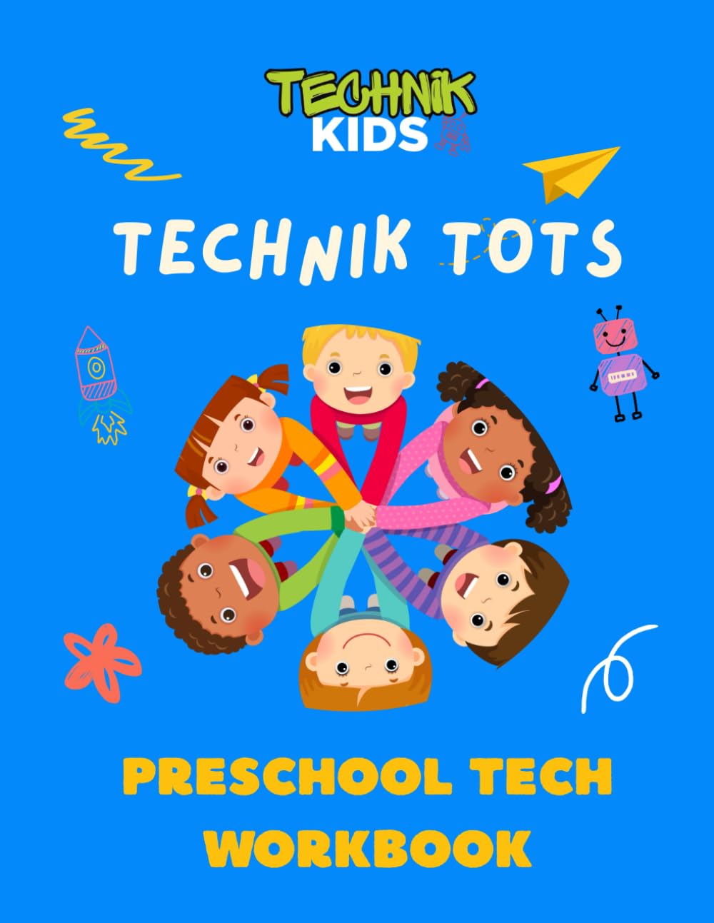 Technik TOTS: Preschool Tech Workbook