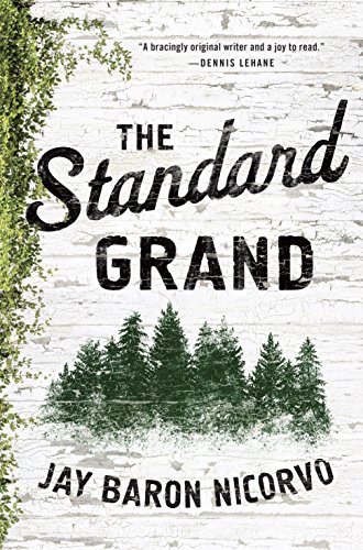 The Standard Grand A Novel Kindle Edition By Nicorvo Jay Baron Literature Fiction Kindle Ebooks Amazon Com