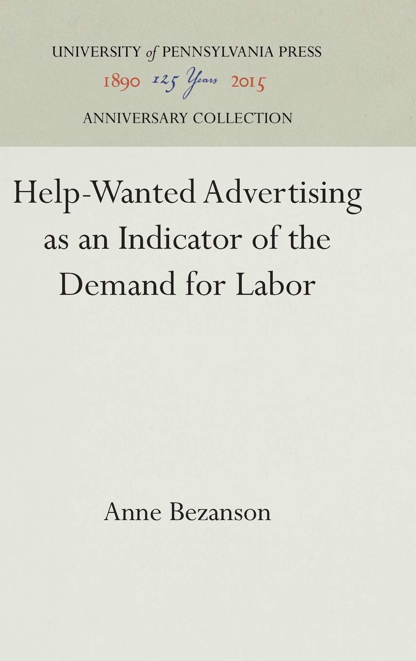 Help-Wanted Advertising as an Indicator of the Demand for Labor (Anniversary Collection)