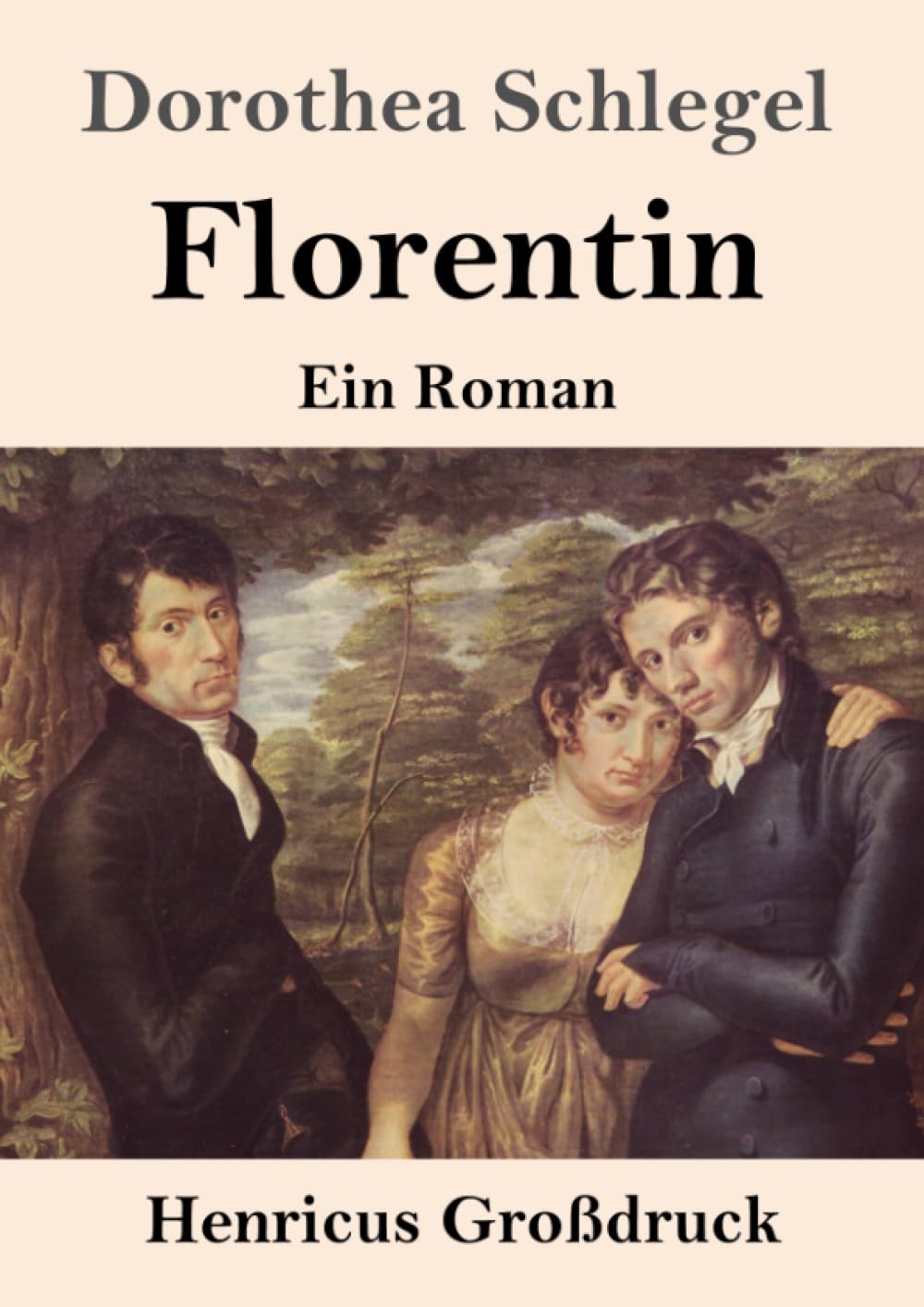 Florentin (Großdruck): Ein Roman