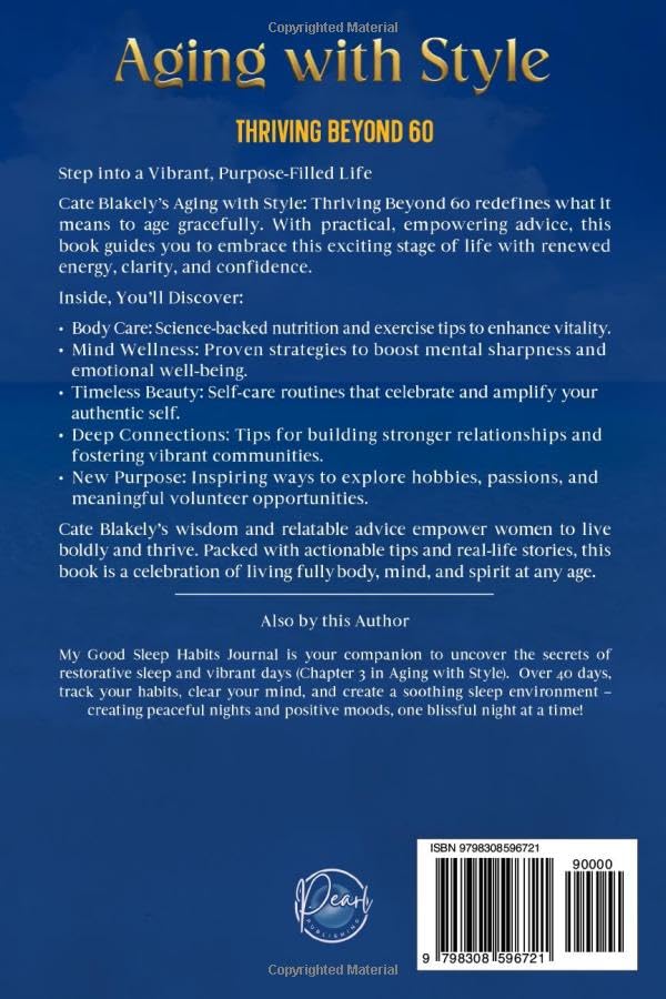 Aging with Style: Thriving Beyond 60. Your Guide to Happier, Healthier Living - with Energy, Vitality, Purpose and Longevity - Image 2