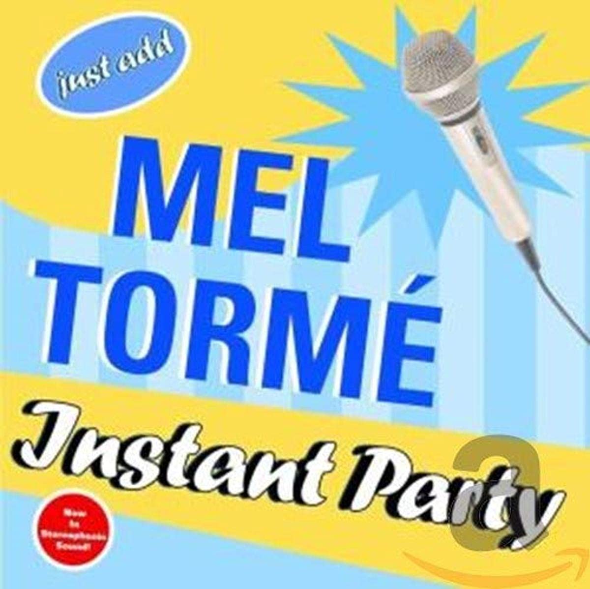 TORME;MEL - INSTANT PARTY JUST ADD MEL TO [Audio CD] TORME;MEL