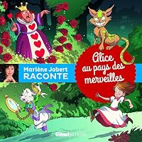 Alice au pays des merveilles livre audio