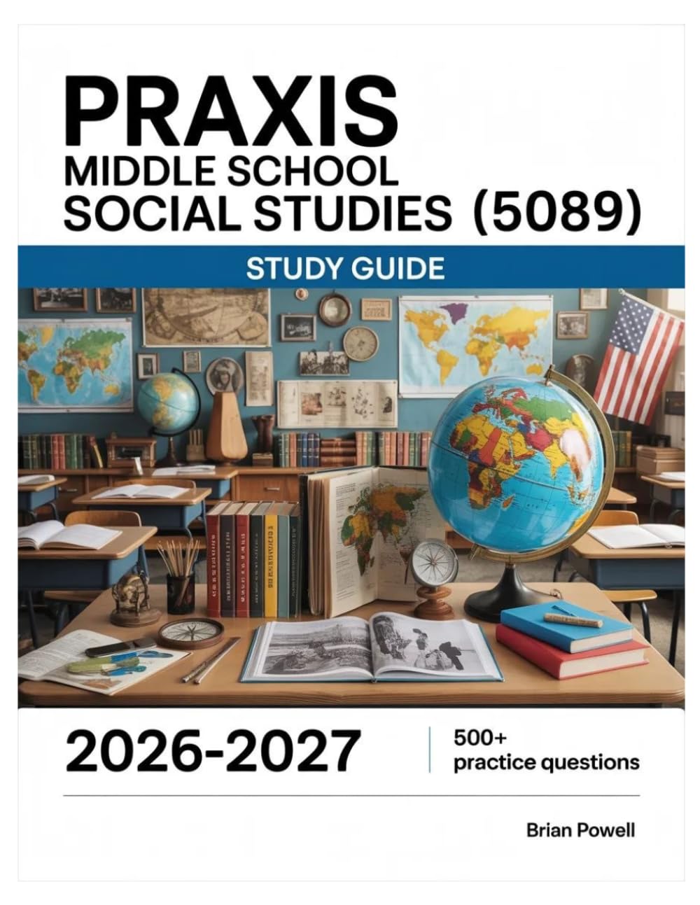 Praxis Middle School Social Studies (5089) Study Guide 2026-2027